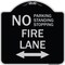 Signmission No Parking Standing or Stopping Fire Lane W/ Bidirectional Arrow Alum Sign, 18" x 18", BS-1818-23613 A-DES-BS-1818-23613 - alternate 1